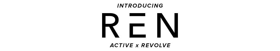 REN Active x REVOLVE