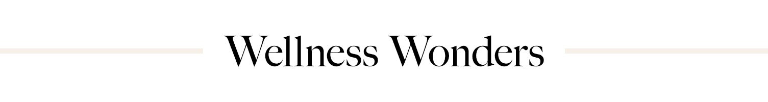 Wellness