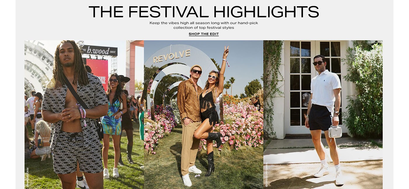 The Festival Highlights.  Keep the vibes high all season long with our hand-pick collection of top festival styles. SHOP THE EDIT