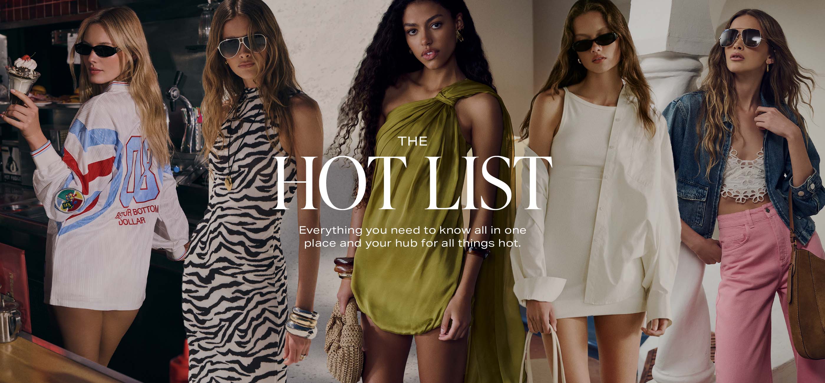 The Hot List. Everything you need to know all in one place and your hub for all things hot