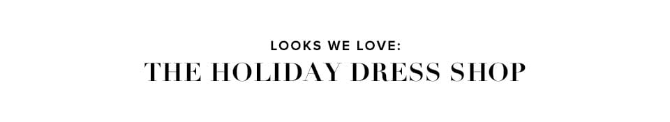 The Holidy Dress Shop