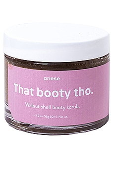 GOMMAGE EXFOLIANT FESSES THAT BOOTY THO anese $29 
