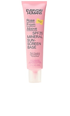 Rose From Above Spf 35 Mineral Sunscreen Base Everyday Humans