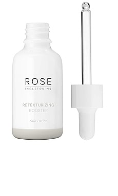 Retexturizing Booster Rose Ingleton MD $70 