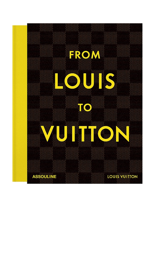 Assouline From Louis To Vuitton