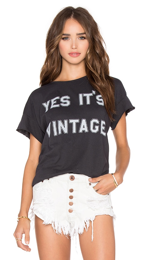 Yes It's Vintage Tee