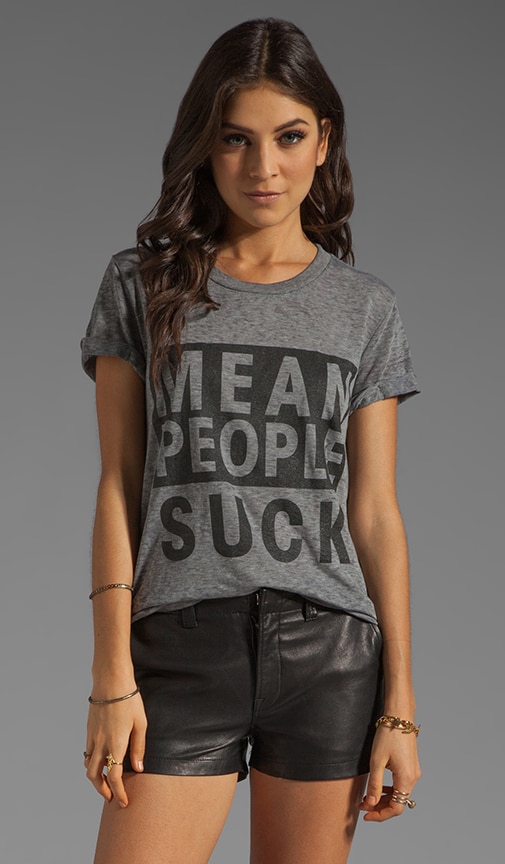 Mean People Suck Tee