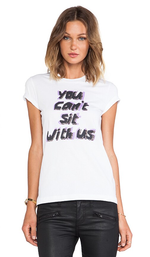 You Can't Sit With Us Alex Tee