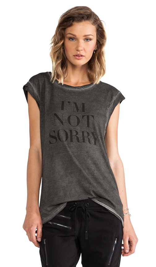 I'm Not Sorry Twisted Seam Muscle Tee