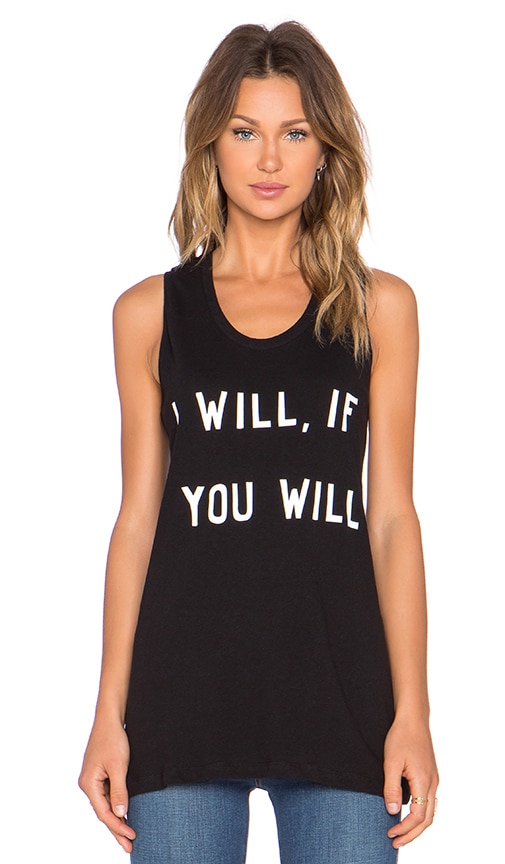 I Will, If You Will Loose Fit Tank