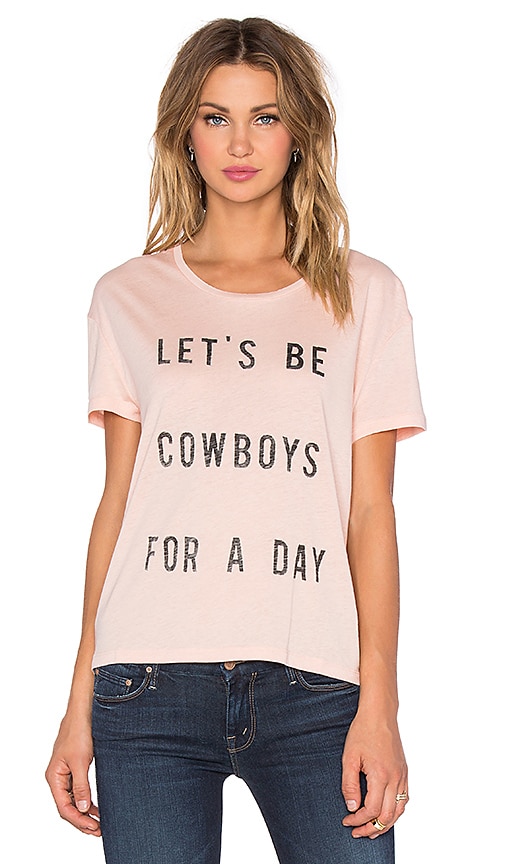 Let's Be Cowboys for a Day Tee