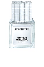 Next To Me Or Nothing Eau De Parfum - thumbnail 4