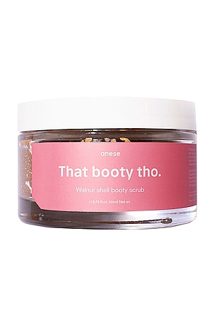 EXFOLIANT CORPS THAT BOOTY THOanese$69