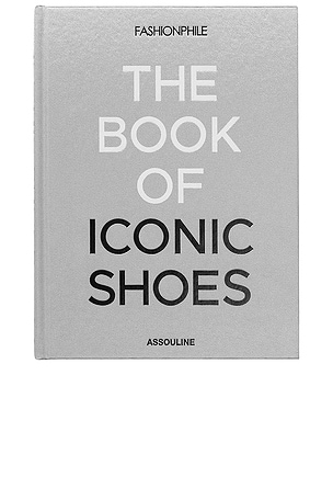 Fashionphile The Book Of Iconic Shoes Assouline