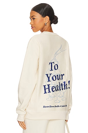 To Your Health CrewEleven Eleven$118