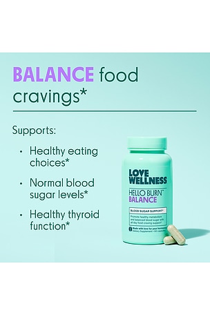 Love Wellness Hello Burn Balance in Beauty: NA