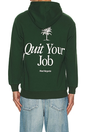 Quit Your Job Hoodie Motel Margarita