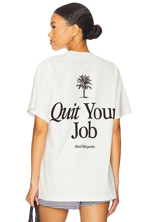 Quit Your Job Tee Motel Margarita