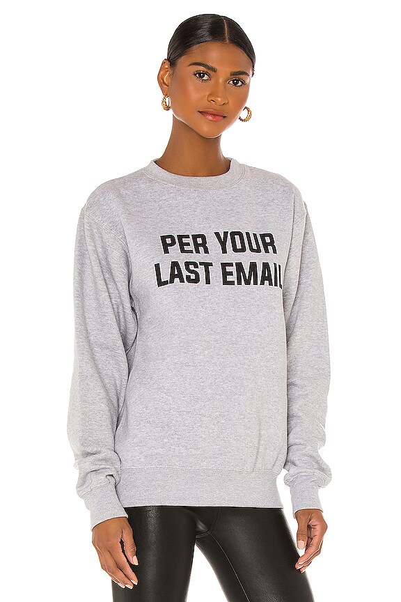 view 2 of 4 Per Your Last Email Sweatshirt in Grey