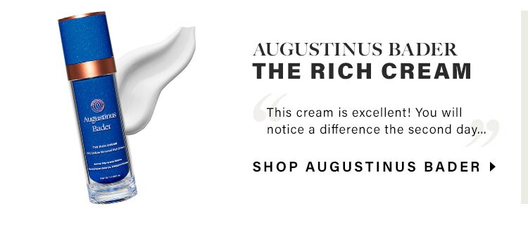 Augustinus Bader The Rich Cream - “This cream is excellent! You will notice a difference the second day...” Shop Augustinus Bader