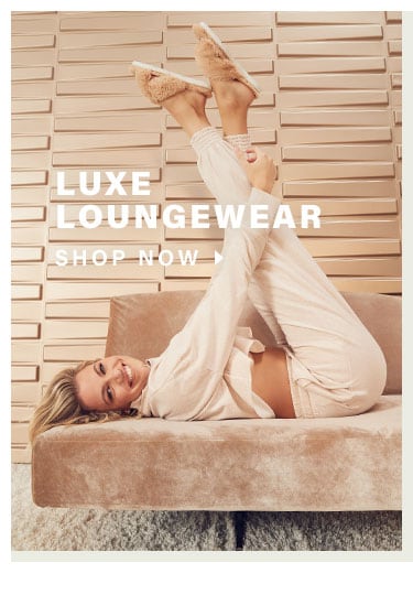 Luxe Loungewear - Shop Now