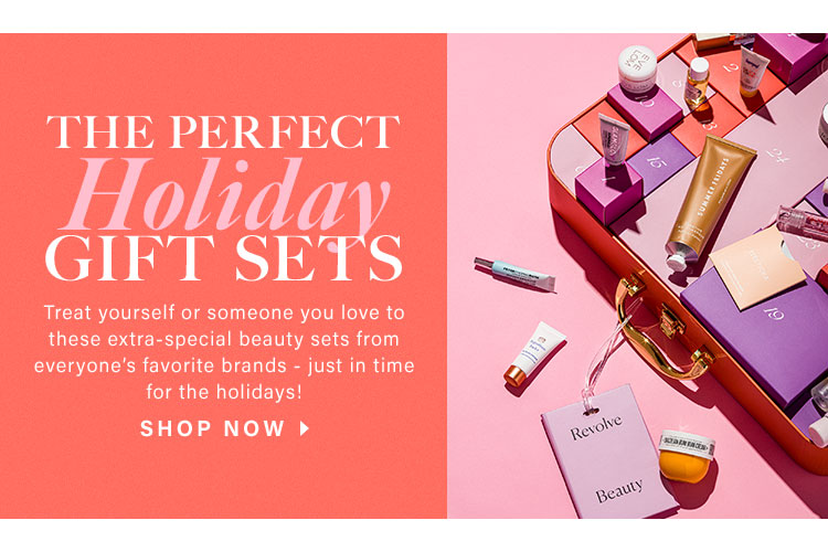 The Perfect Holiday Gift Sets. Treat yourself or someone you love to these extra-special beauty sets from everyone’s favorite brands - just in time for the holidays! Shop Now