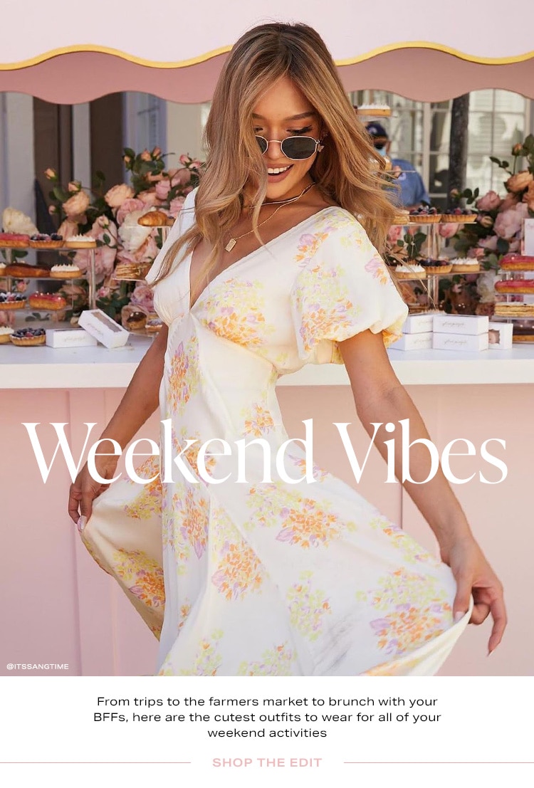 Weekend Vibes. From trips to the farmers market to brunch with your BFFs, here are the cutest outfits to wear for all of your weekend activities. Shop the Edit
