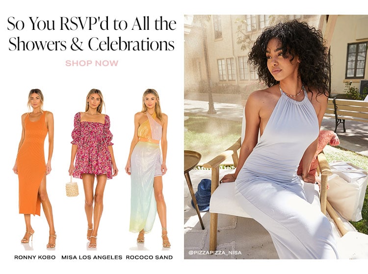 So You RSVP'd to All the Showers & Celebrations. Shop Now