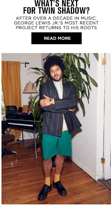 What's Next for Twin Shadow? After over a decade in music, George lewis jr's most recent project returns to his roots. Read More