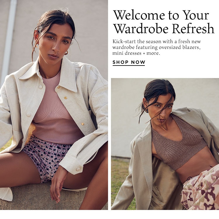Welcome to Your Wardrobe Refresh - Shop now