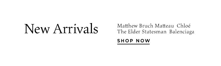 New Arrivals - Shop Now