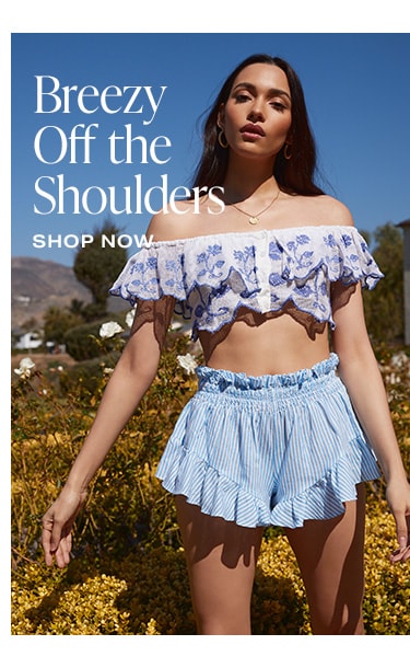 Breezy Off the Shoulders. Shop Now