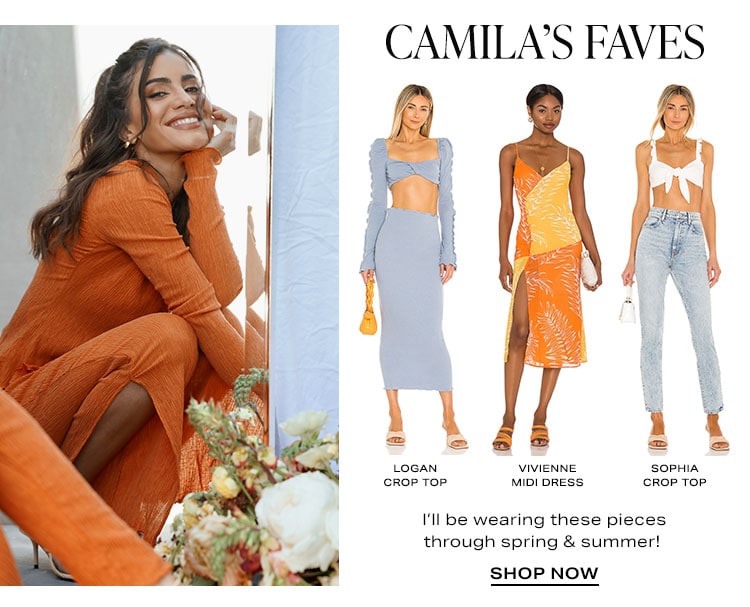 Camila’s Picks: I’ll be wearing these pieces through spring & summer! Shop Now