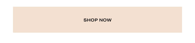 Shop now.