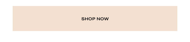 Shop now.
