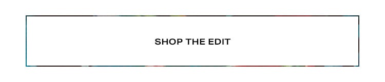 Shop the Edit