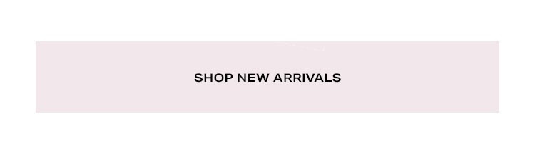 Shop new arrivals.
