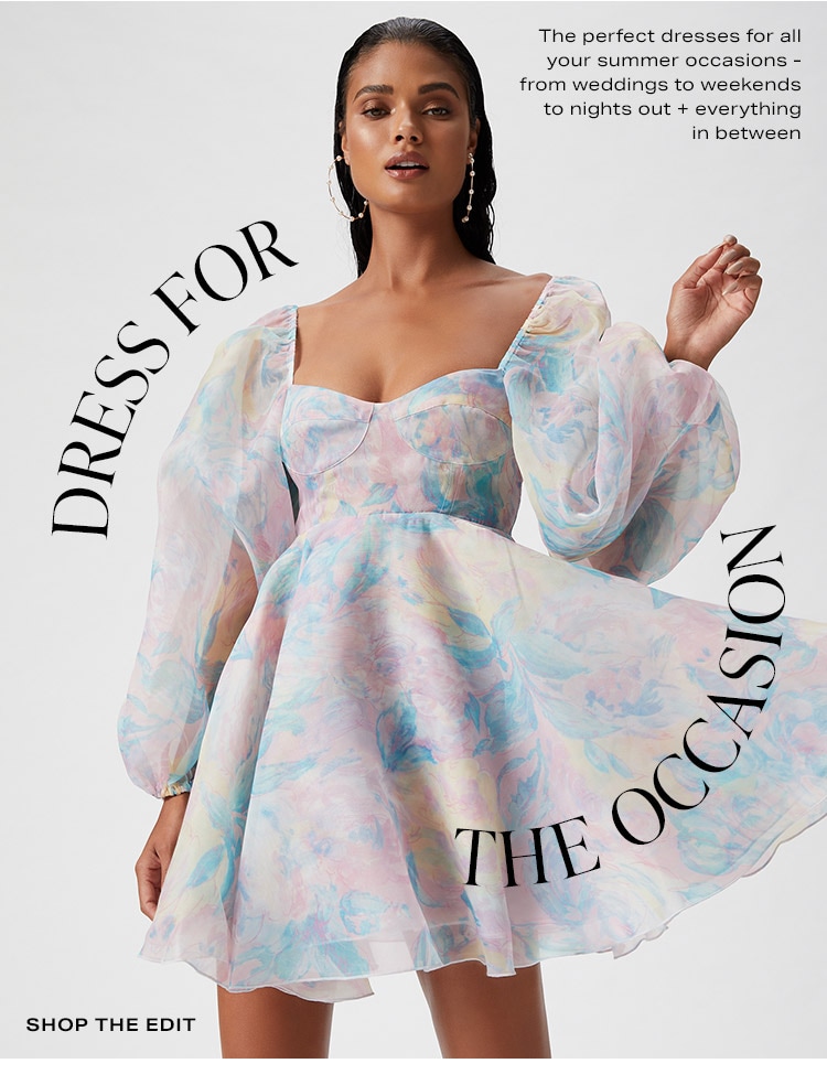 Dress for the Occasion: The perfect dresses for all your summer occasions - from weddings to weekends to nights out + everything in between - Shop the Edit