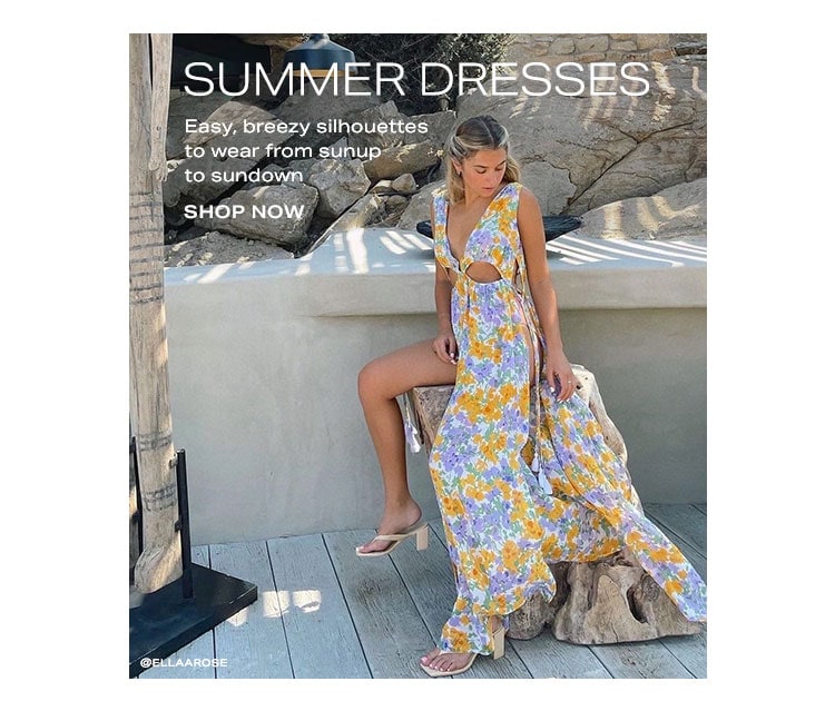 Summer Dresses: Easy, breezy silhouettes to wear from sunup to sundown - Shop now