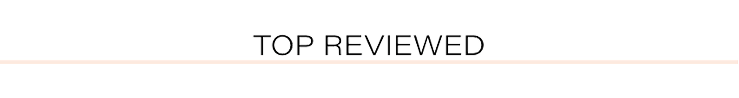 Top Reviewed