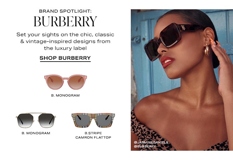 Brand Spotlight: Burberry. Set your sights on the chic, classic & vintage-inspired designs from the luxury label. Shop Burberry