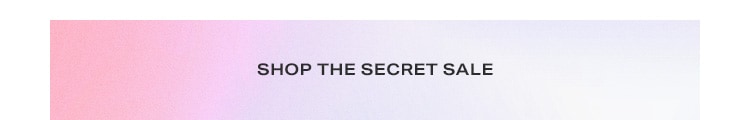 Shop the Secret Sale