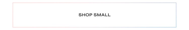 Shop Small