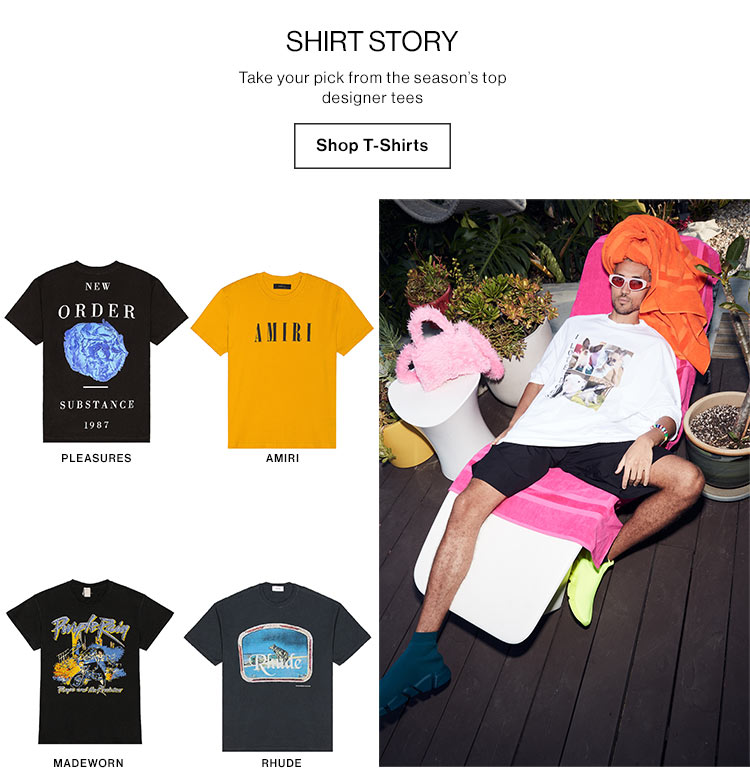 Shirt Story. ake your pick from the season’s top designer tees. Shop Shirts
