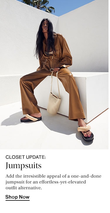 Closet Update: Jumpsuits. Add the irresistible appeal of a one-and-done jumpsuit for an effortless-yet-elevated outfit alternative. Shop Now