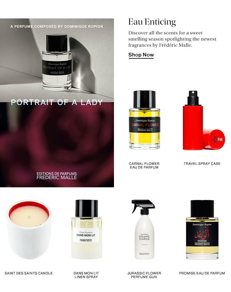 Eau Enticing. Discover all the scents for a sweet smelling season spotlighting the newest fragrances by Frédéric Malle. Shop Now