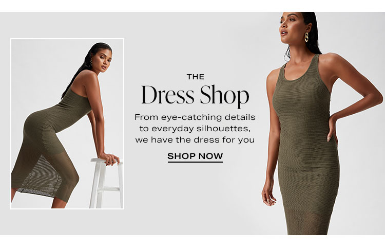 The Dress Shop: From eye-catching details to everyday silhouettes, we have the dress for you - Shop Now