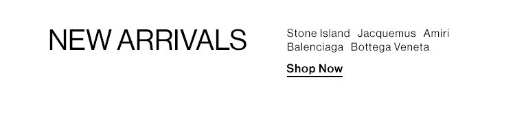 New Arrivals - Shop Now