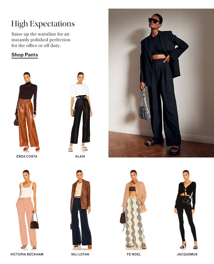 High Expectations. Raise up the waistline for an instantly polished perfection for the office or off duty. Shop Pants