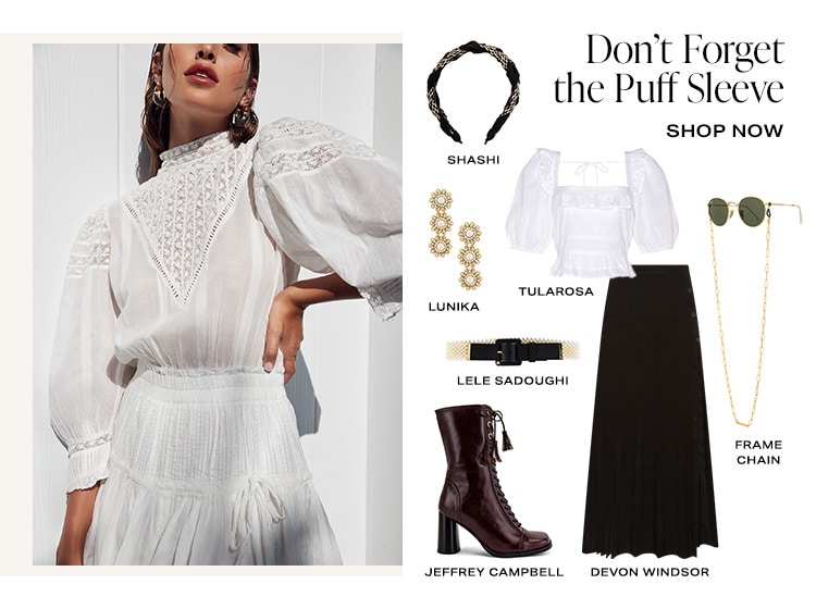 Don't Forget the Puff Sleeve. Shop Now